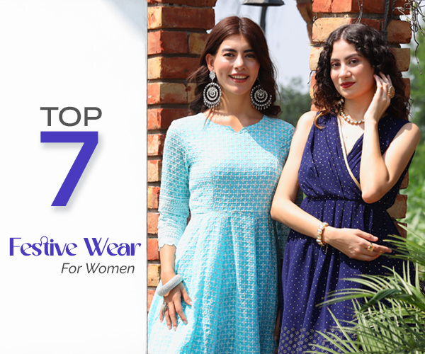 Top 7 festive wear for women